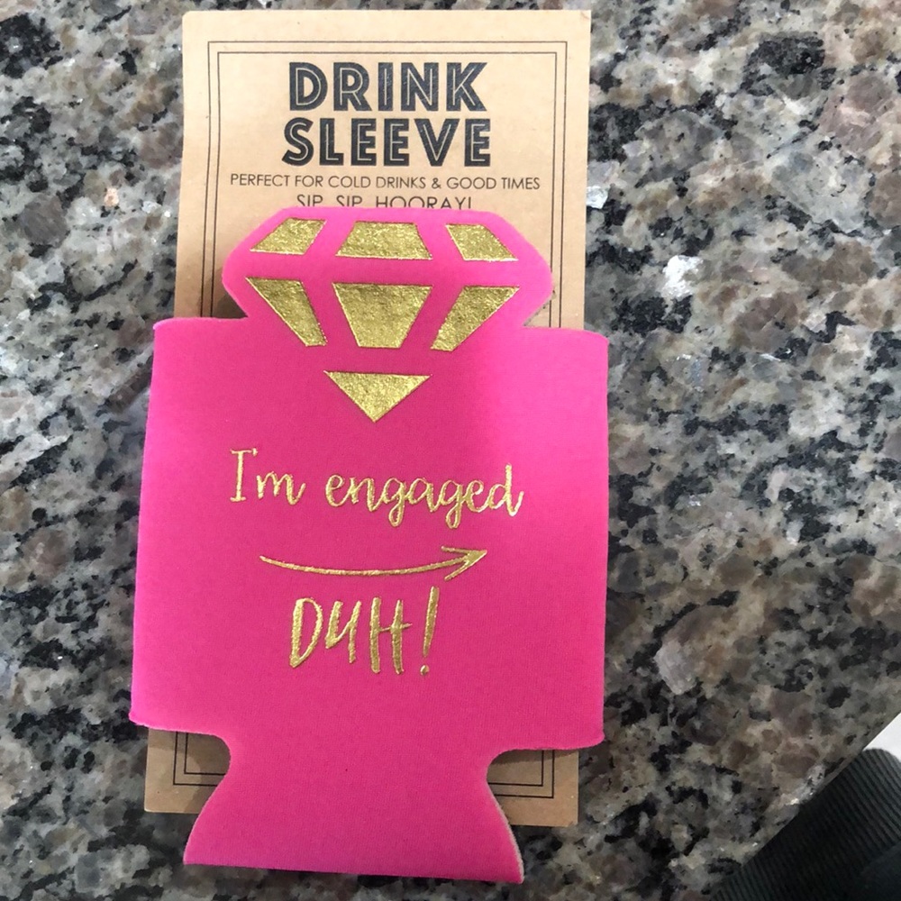 I’m engaged duh koozie